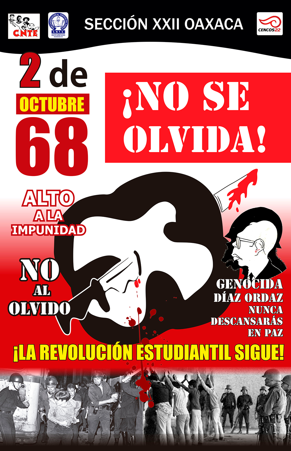 2 De Octubre De 1968 ¡No Se Olvida! ¡La Revolución Estudiantil Sigue ...